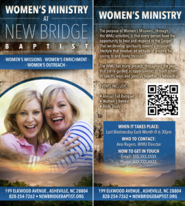 Flyer for Womens Ministry at New Bridge Baptist. Includes sections on Womens Missions, Enrichment, and Service, with contact info for Ann Rogers, WMU Director. Featuring an outdoor scene enhanced by thoughtful design and a QR code for further digital marketing details.